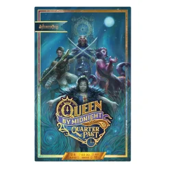 Queen by Midnight: Quarter Past